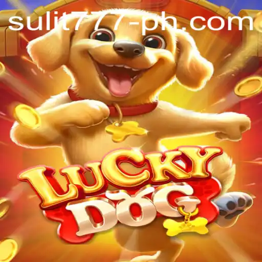 Unveiling the Thrills of LuckyDog with SULIT 777: A Comprehensive Guide