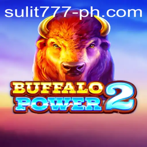 Unveiling the Excitement of BuffaloPower2 and the SULIT 777 Phenomenon