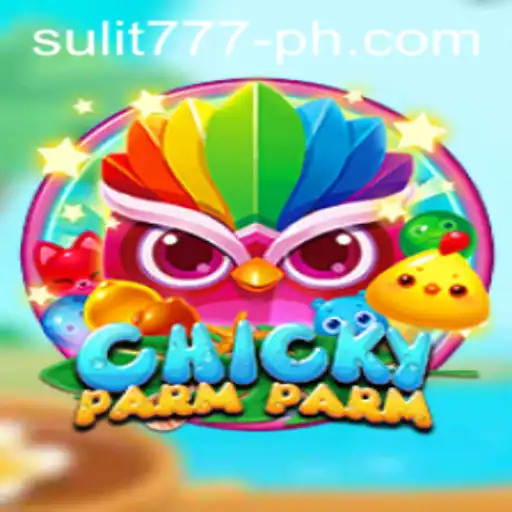 The Exciting World of ChickyParmParm: A Deep Dive into the Game with a Twist of SULIT 777
