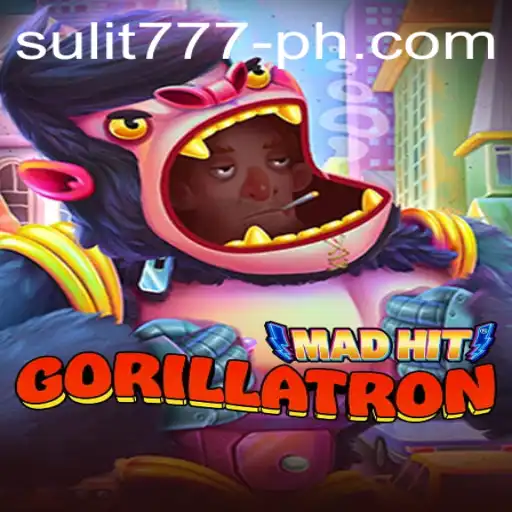 MadHitGorillatron: An Exciting Dive Into the Futuristic Gaming World with SULIT 777