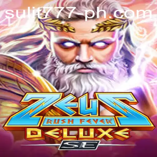 Exploring the Epic Adventure of ZeusRushFeverDeluxeSE and the Power of SULIT 777